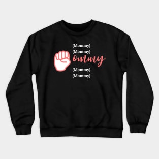 Mom - The Universal Sign for Love & Caring - Cute Sign Language Crewneck Sweatshirt